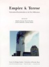 Empire and Terror: Nationalism/Postnationalism in the New Millennium - Begona Aretxaga, Dennis Dworkin, Joseba Gabilondo, Joseba Zulaika