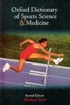 The Oxford Dictionary of Sports Science and Medicine - Michael Kent