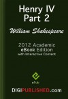 Henry IV Part 2 (2012 Academic Edn. / Interactive TOC / Incl. Study Guide) - Mark.C Garde, James.W Austin, William Shakespeare