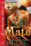 Saving a Fallen Mate (Rough River Coyotes 3) - Anitra Lynn McLeod