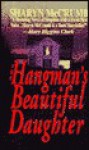 Hangman's Beautiful Daughter - Sharyn McCrumb