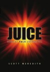 Juice Radical Taiji Energetics - Scott Meredith