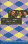 The Pretty Committee Strikes Back (Clique Novels) - Lisi Harrison