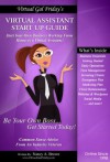 Virtual Gal Friday's Virtual Assistant Start Up Guide - Nancy Brown