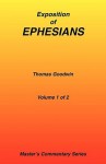 Commentary on Ephesians, Volume 1 of 2 - Thomas Goodwin