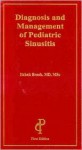 Diagnosis and Management of Pediatric Sinusitis - Itzhak Brook