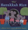 The Hanukkah Mice - Steven Kroll, Michelle Shapiro