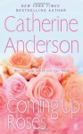 Coming Up Roses - Catherine Anderson