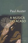 A Música do Acaso (Grandes Narrativas, #38) - Paul Auster