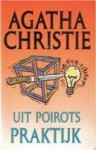 Uit Poirot's praktijk - Agatha Christie