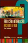 African-American Answer Book - Sandra Stotsky, Ellen Shnidman, Reed Ueda