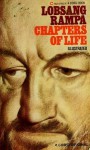 Chapters of Life - T. Lobsang Rampa
