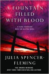 A Fountain Filled With Blood: A Mystery - Julia Spencer-Fleming