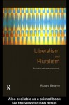 Liberalism and Pluralism - Richard Bellamy