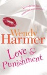 Love And Punishment - Wendy Harmer