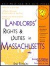 Landlords' Rights & Duties in Massachusetts: With Forms - Joseph P. Di Blasi, Mark Warda