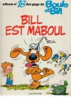 Bill est maboul - Jean Roba