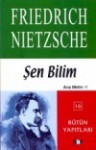 Şen Bilim II - Friedrich Nietzsche