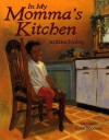 In My Momma's Kitchen - Jerdine Nolen, Colin Bootman