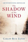 The Shadow Of The Wind - Carlos Ruiz Zafón