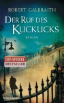 Der Ruf des Kuckucks: Roman - Robert Galbraith