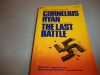 The Last Battle - Cornelius Ryan