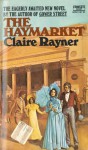 The Haymarket - Claire Rayner