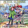 Petite Suzanne - Marguerite de Angeli