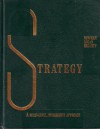 Strategy: A Multi-Level Integrative Appr - William H. Newman, James P. Logan, W. Harvey Hegarty