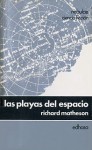 Las Playas del Espacio - Richard Matheson, Norma B. de Lopez, Edith Zilli, Oscar Font