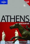 Lonely Planet Athens Encounter - Lonely Planet, Victoria Kyriakopoulos