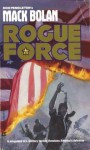 Rogue Force - Mike Newton, Don Pendleton