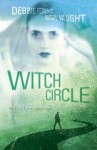 Witch Circle - R.S. Collins, Susan Vaught, Debbie Federici