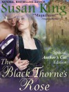 Black Thorne's Rose (Topaz Historical Romances) - Susan King