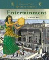 Entertainment (Changing Times: Ancient Greece) - Stewart Ross, Hook