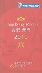 Michelin Guide Hong Kong / Macau: Restaurants & Hotels - Michelin Travel Publications