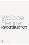 Recapitulation - Wallace Stegner