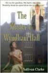 The Master of Wyndham Hall - Sullivan Clarke