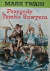 Przygody Tomka Sawyera - Mark Twain