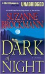 Dark of Night (Troubleshooters #14) - Suzanne Brockmann, Renée Raudman