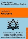 Andorra - Lektürehilfe und Interpretationshilfe. Interpretationen und Vorbereitungen für den Deutschunterricht (Interpretationshilfen Deutsch) (German Edition) - Friedel Schardt, Max Frisch