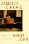 Annie John - Jamaica Kincaid