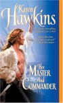 Her Master and Commander - Karen Hawkins