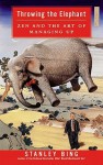 Throwing the Elephant - Stanley Bing