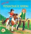 Let's Try Horseback Riding! - Susa Hammerle, Kyrima Trapp, Marisa Miller