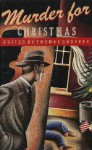 Murder for Christmas - Thomas Godfrey, Gahan Wilson