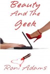 Beauty And The Geek - Roni Adams