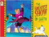 The Greatest Show On Earth - John Prater