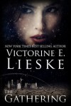 The Gathering - Victorine E. Lieske