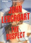 The Suspect - John Lescroart, David Colacci